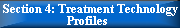 Section 4: Treatment Technology Profiles
